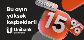 Unibank müştəriləri partnyorlardan 15 %-dək keşbek qazana bilərlər