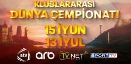 Klublararası dünya çempionatı FİFA 2025 bu kanallarda yayımlanacaq