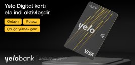 Yelo Bank-dan yeni rəqəmsal kart: Yelo Digital Card!