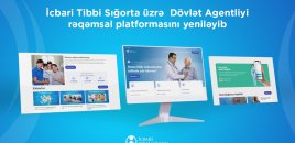 İcbari Tibbi Sığorta üzrə Dövlət Agentliyi rəqəmsal platformasını yenilədi