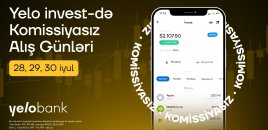 Yelo invest-də “Komissiyasız alış günləri” başladı!