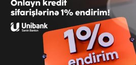 Unibank endirimli onlayn kredit kamaniyası keçirir