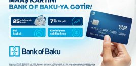Maaş kartını "Bank of Baku"ya gətir, üstünlüklər əldə et!