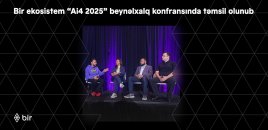 Bir ekosistem “Ai4 2025” beynəlxalq konfransında təmsil olunub