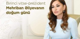 Bu gün Mehriban Əliyevanın doğum günüdür