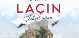 Bu gün Laçın Şəhəri Günüdür