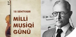 Bu gün Milli Musiqi Günüdür