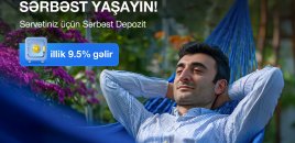 AccessBank-dan “Sərbəst depozit”: Yüksək gəlir və tam sərbəstlik!
