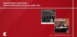 Kapital Bank-ın İnformasiya təhlükəsizliyi komandası ölkənin ən güclü mütəxəssisləri sırasında