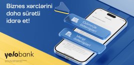 Yelo Business App sahibkarlar üçün daha bir imkan təqdim edir