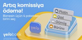 Biznes xərclərinə nəzarət Yelo Bank-ın tarif paketləri ilə daha rahatdır!