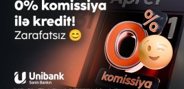 Unibank bir günlük 0 % komissiyalı kredit aksiyası keçirir