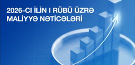 AccessBank 2026-cı ilin 1-ci rüb üzrə maliyyə hesabatını açıqlayır