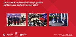 Kapital Bank sahibkarları bir araya gətirən platformalara dəstəyini davam etdirir