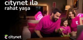 Citynet yeniləndi - hər kəs üçün daha da rahat olacaq
