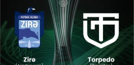 UEFA Konfrans Liqası: "Zirə" bu gün "Torpedo" ilə üz-üzə gələcək