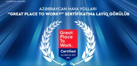 Azərbaycan Hava Yolları ilk dəfə beynəlxalq nüfuzlu “Great Place to Work” sertifikatı ilə təltif olunub