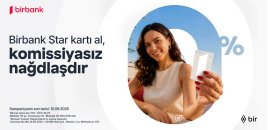 Birbank Star kartını indi sifariş edin, nağdlaşdırmanı komissiyasız edin                                 
