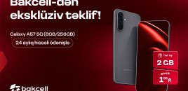 Bakcell Samsung Galaxy A57 5G üçün xüsusi kampaniyaya start verib