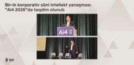 Bir-in korporativ süni intellekt yanaşması ABŞ-də keçirilən “Ai4 2026”da təqdim olunub