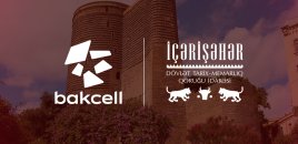 Bakcell İçərişəhərin tarixi irsini rəqəmsal texnologiyalarla canlandıracaq