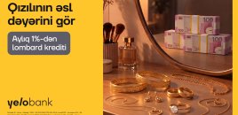 Yelo Bank qızıl sahiblərinə aylıq 1%-dən kredit təklif edir