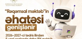 “Rəqəmsal məktəb” platformasının əhatə dairəsi genişləndirilir