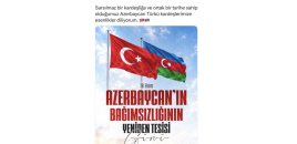 "Sarsılmaz qardaşlıq bağlarına sahib olduğumuz Azərbaycana firavanlıq arzulayıram"