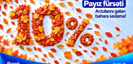Bank Respublika-dan sərfəli nağd kredit imkanı - “Payız fürsəti”