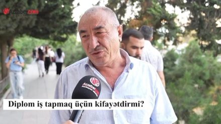 Diplom iş tapmaq üçün kifayətdirmi? - VİDEOSORĞU