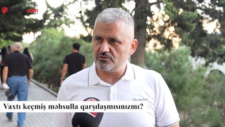 Vaxtı keçmiş məhsulla qarşılaşmısınız? – VİDEOSORĞU