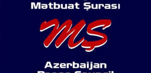 Mətbuat Şurası əlavə səlahiyyətlər istəyir