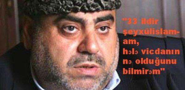 Allahşükür Paşazadə: 