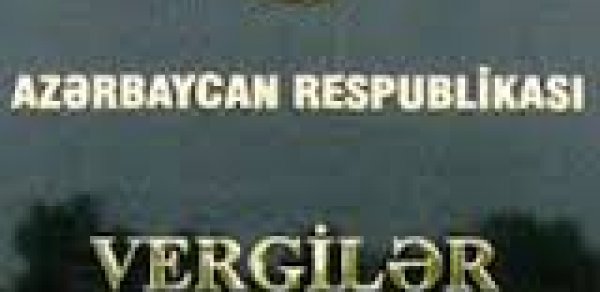 Vergilər Nazirliyində kadr dəyişikliyi aparılıb