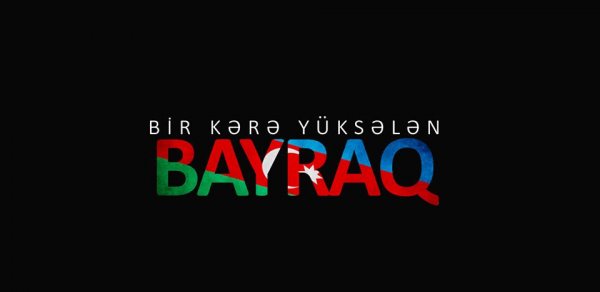 Bir kərə yüksələn bayraq - VİDEO