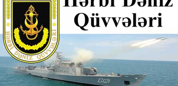 Hərbi Dəniz Qüvvələrinə yeni qərargah rəisi təyin olundu