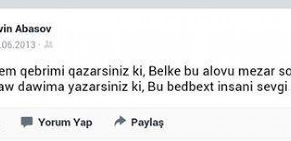 Qubada intihar edən gəncin son facebook statusu - FOTO