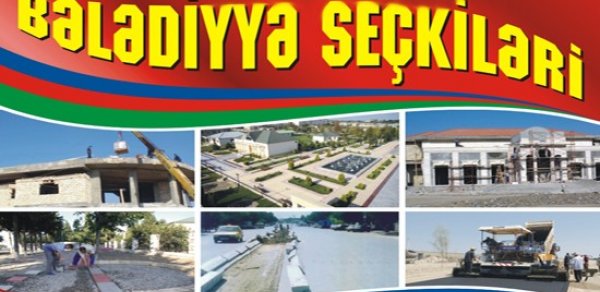 Azərbaycanda bütün bələdiyyələr üzrə namizədlər irəli sürülüb