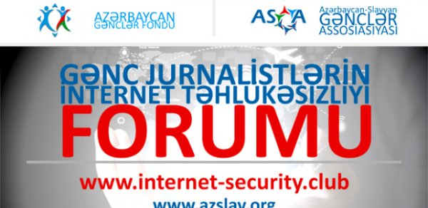 ASGA gənc jurnalistlərin internet təhlükəsizliyi forumu” layihəsinə start verdi