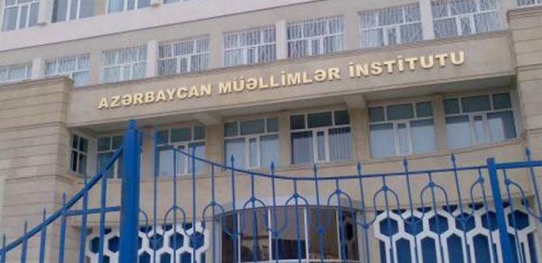 Müəllimlər İnstitutunun 3 filialı ləğv edildi