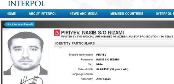 İnterpol iş adamı Nəsib Piriyevin axtarış dosyesini açıqladı