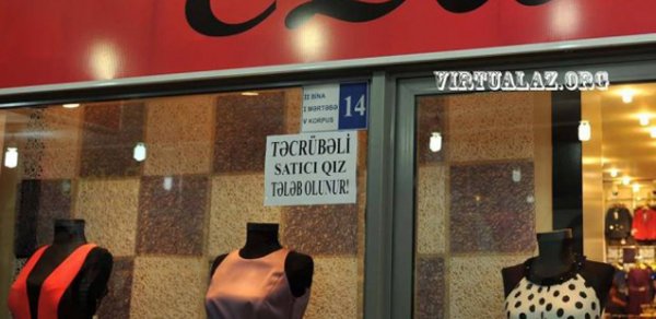 Niyə “Satıcı qız tələb olunur”?! –FOTOLAR