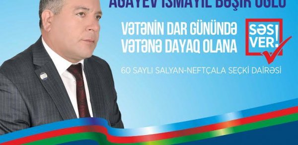 “Səsinizə sahib çıxmaq Prezidentə dəstəkdir, səsinizin oğurlanmasına imkan verməyin” – İsmayıl Ağayev