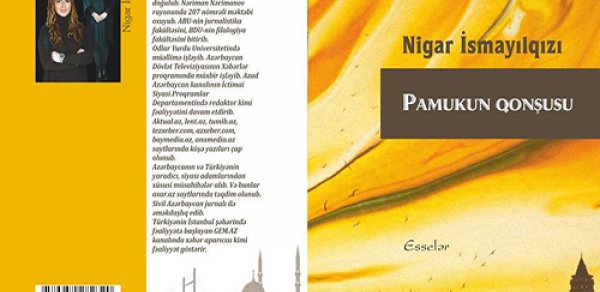Nigar İsmayılqızının “Pamukun qonşusu” kitabının imza günü keçiriləcək
