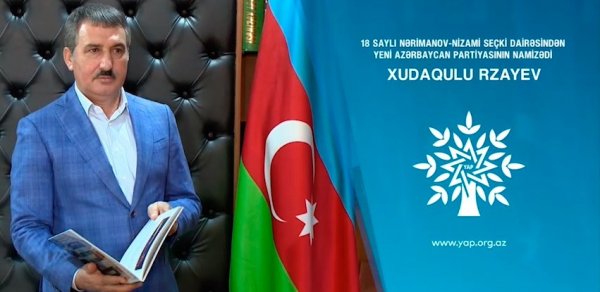 YAP-ın namizədi Xudaqulu Rzayevin seçicilərə müraciəti - VİDEO