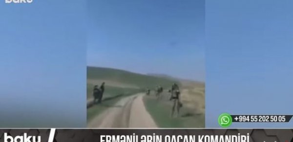 Ermənilərin qaçan komandiri - VİDEO