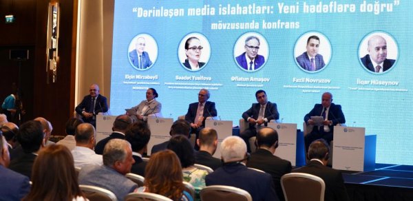 "Dərinləşən media islahatları: Yeni hədəflərə doğru” mövzusunda konfrans keçirilib - FOTOLAR