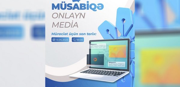 Onlayn media subyektlərinə dəstək üçün müsabiqə elan edilib