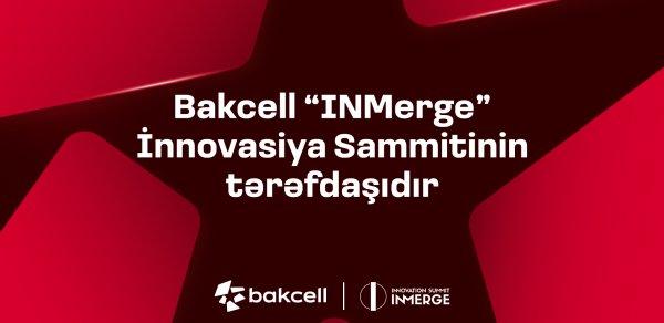 “Bakcell” regionun ən nüfuzlu innovasiya sammitinin tərəfdaşı olacaq