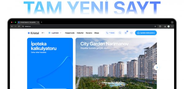 Yeni sayt, yeni rahatlıq – kristal.az artıq istifadədə!
